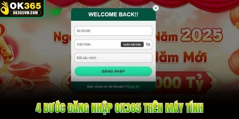 4 bước đăng nhập OK365 trên máy tính