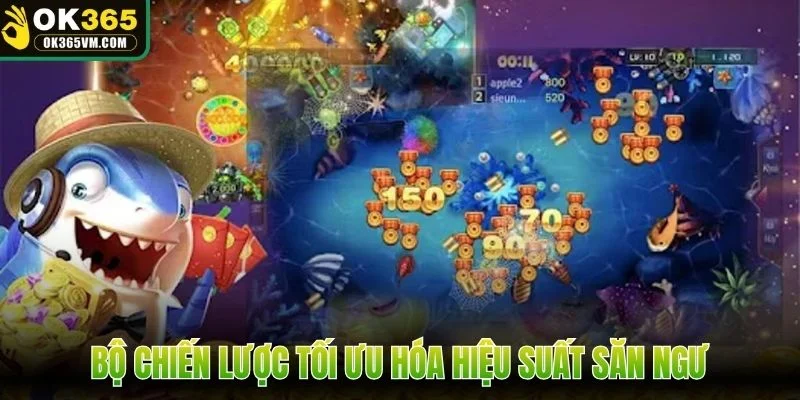 Bộ chiến lược tối ưu hóa hiệu suất săn ngư