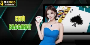 Chơi Baccarat