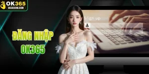 Đăng Nhập OK365