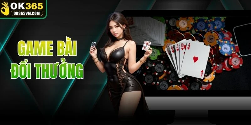 Game Bài Đổi Thưởng