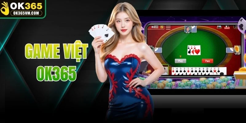 Game Việt OK365
