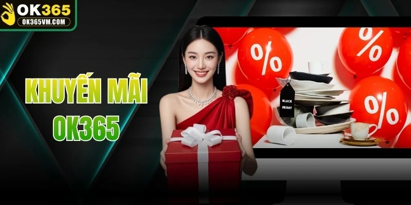 Khuyến Mãi OK365