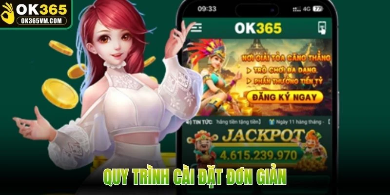 Quy trình cài đặt đơn giản