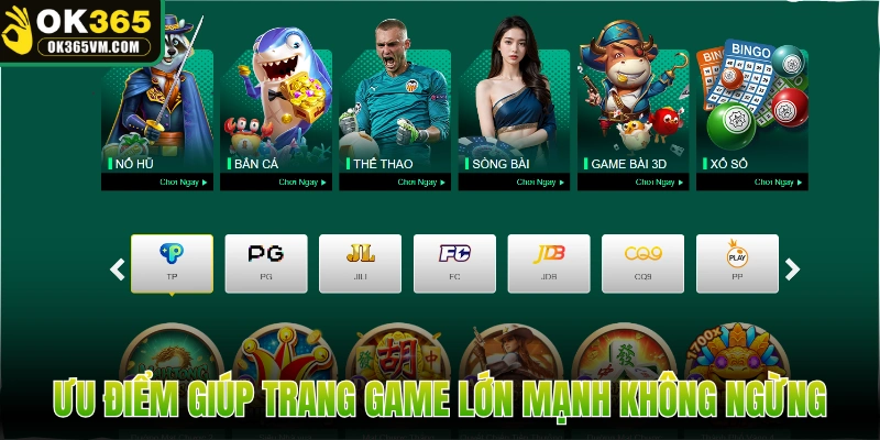 Ưu điểm giúp trang game lớn mạnh không ngừng